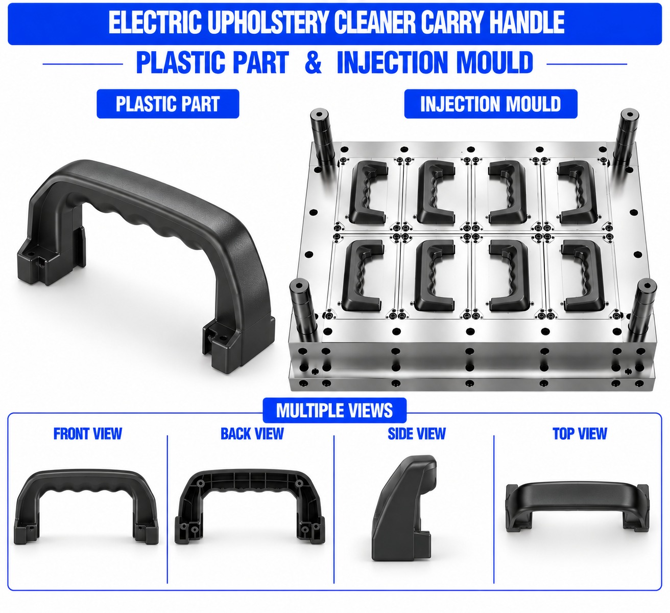 Electric Upholstery Cleaner Plastic Carry Handle Mould and Moulding Service